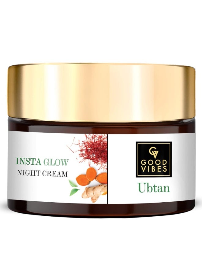 Good Vibes Ubtan Insta Glow Night Cream, 50 g | Brightening Moisturizing Nourishing Face Moisturizer For All Skin Types | With Turmeric, Saffron, Vitamin B3 | No Parabens, Sulphates & Mineral Oil - Image 1